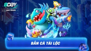 Bắn cá Tài Lộc - Chiến thuật săn Boss, rinh lộc đầy tay