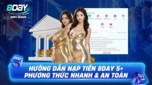 Nạp tiền 8Day - Hướng dẫn đa phương thức, vào vốn an toàn